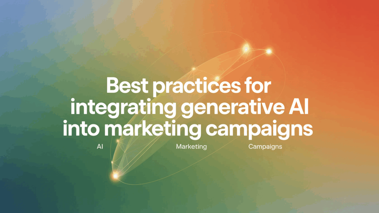 Featured image for: Best Practices for Integrating Generative AI into Marketing Campaigns