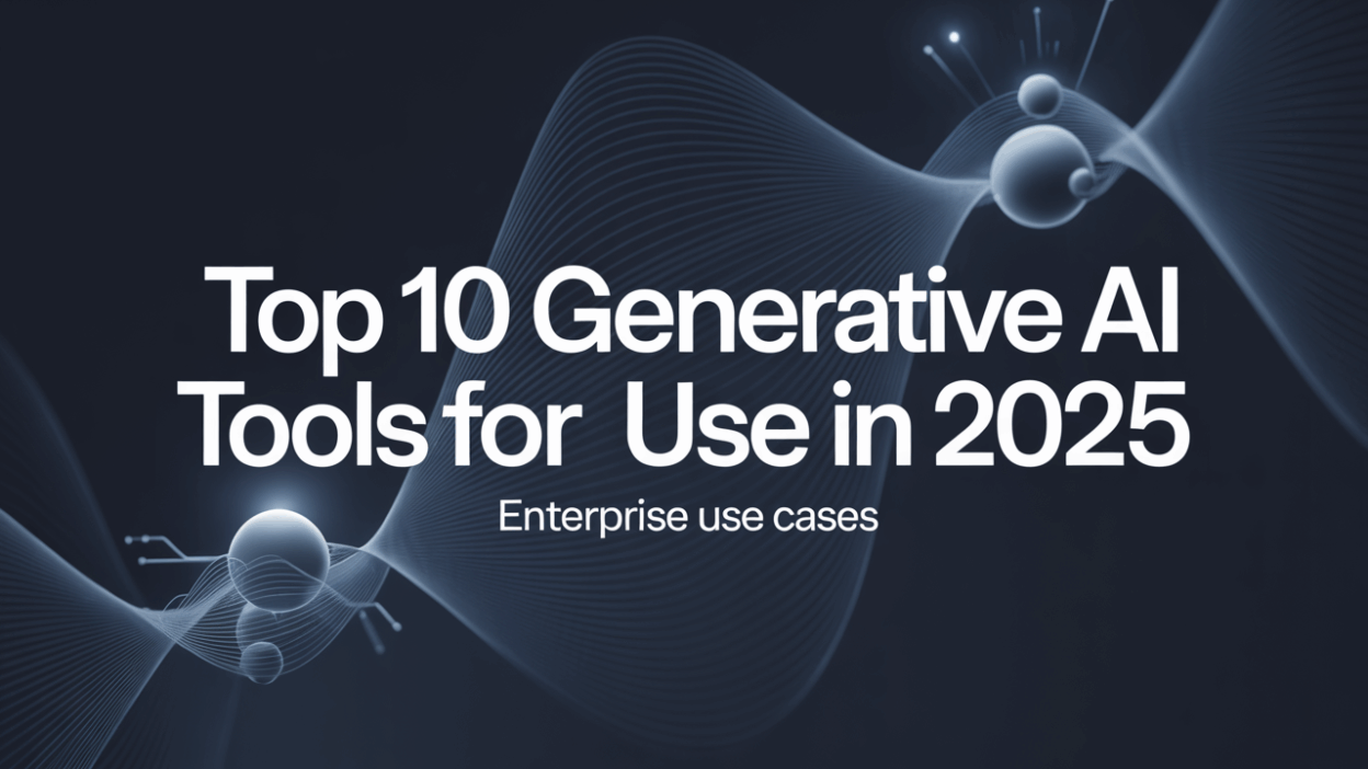 Featured image for: Top 10 Generative AI Tools for Enterprise Use in 2025